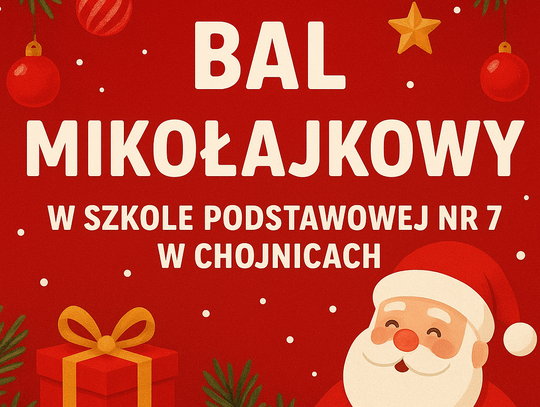 Bal Mikołajkowy w Szkole Podstawowej nr 7 w Chojnicach